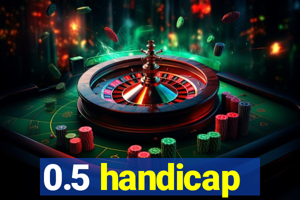 0.5 handicap